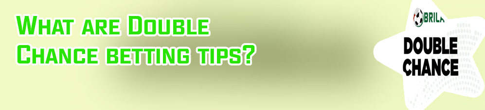What is double chance in betting soccer